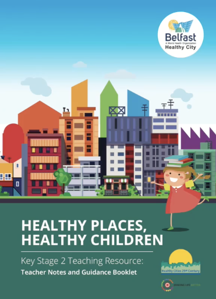 Healthy Places, Healthy Children